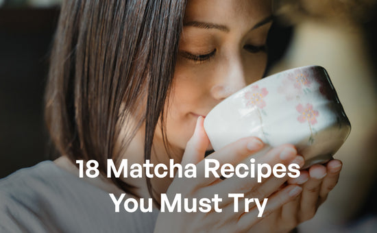 Matcha Recipes