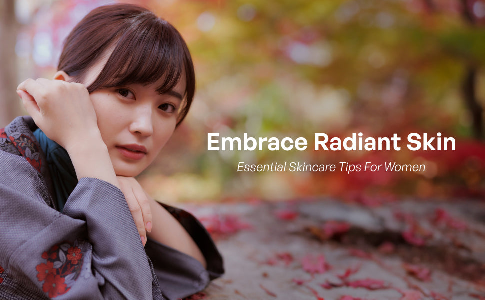 Skincare tips for women by ILEM JAPAN