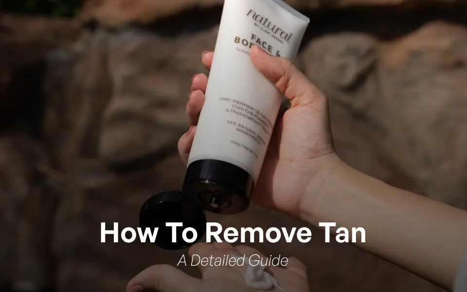 How To Remove Tan