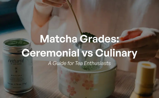 Ceremonial Grade Matcha vs Culinary Grade Matcha
