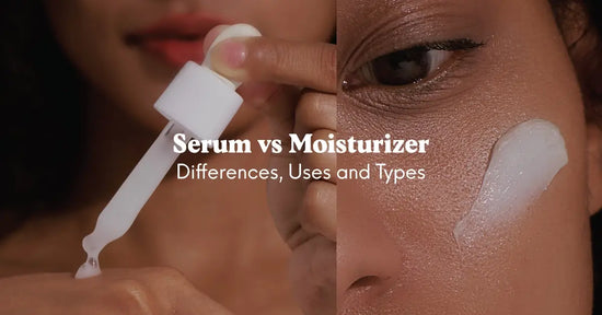 Serum vs Moisturizer