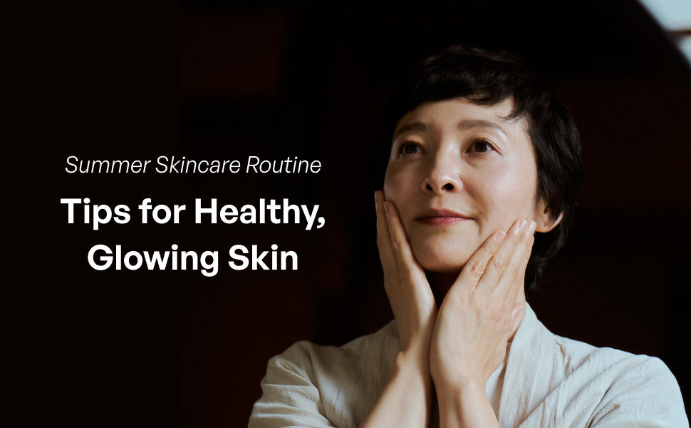 Summer Skincare Routine Tips For Healthy Glowing Skin | ILEM JAPAN
