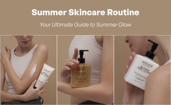 Summer Skincare Routine