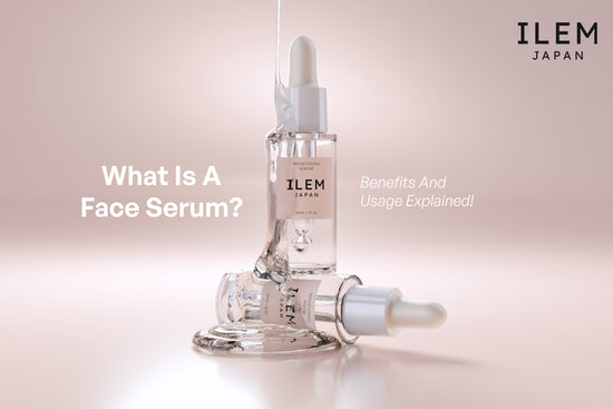 Face serum benefits and usage by ILEM JAPAN